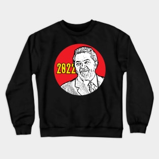 Lula 2022 Crewneck Sweatshirt